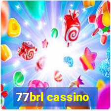 77brl cassino